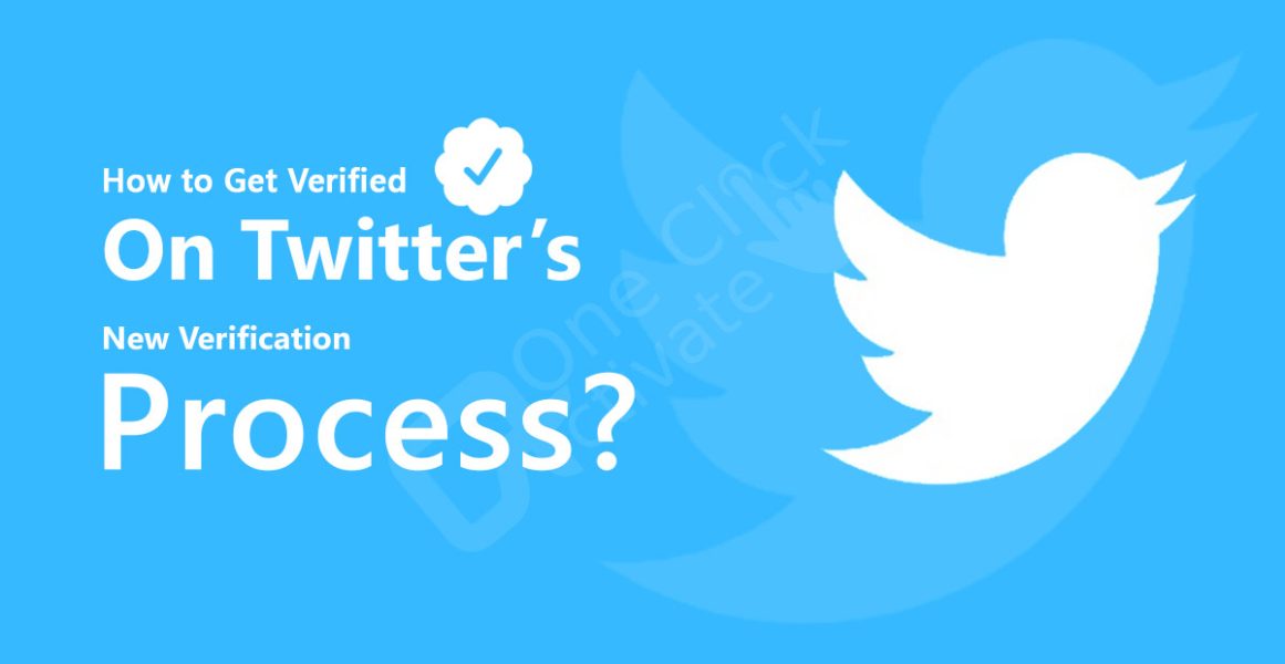 How to Get Verified On Twitter’s New Verification Process