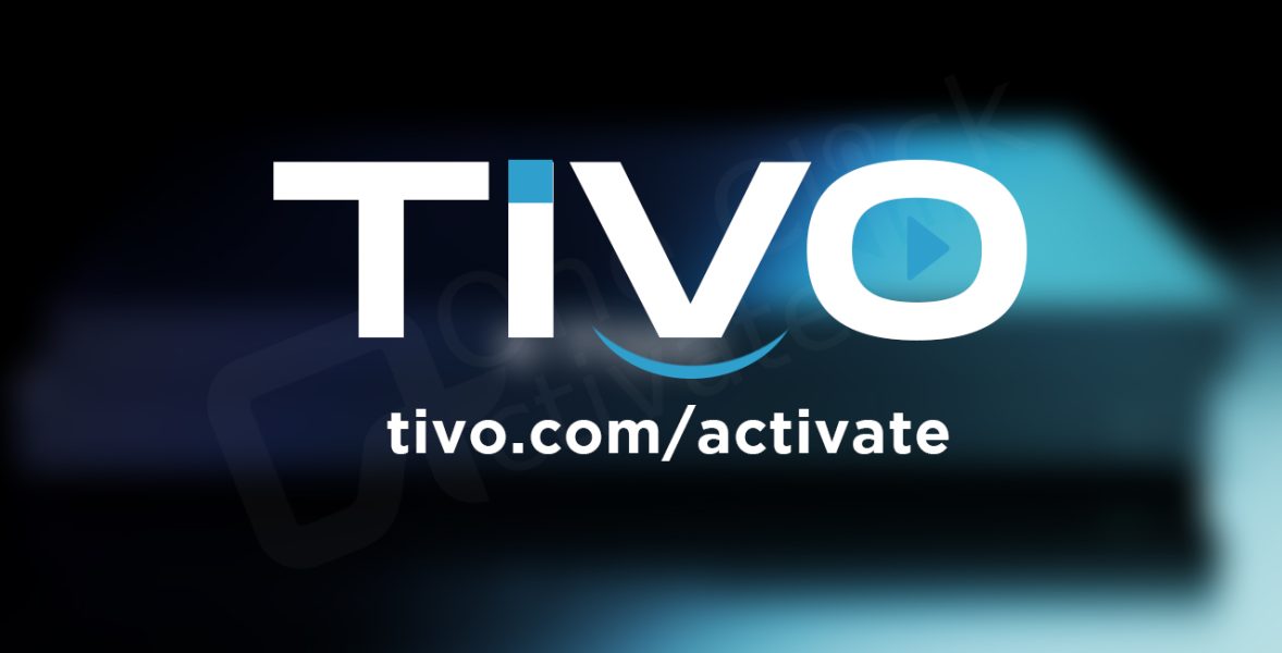 tivo.com/activate