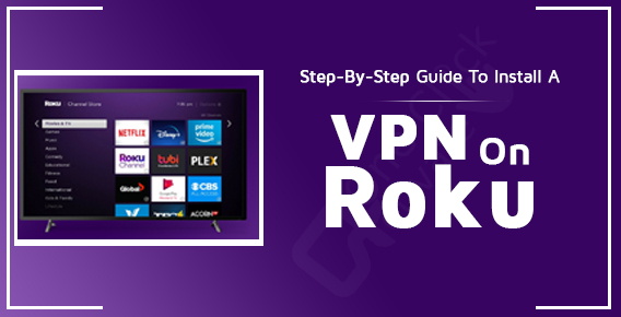 install a VPN on Roku