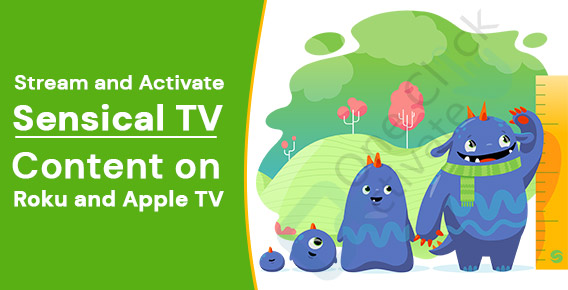 sensical TV Activate- Activate Sensical TV in minutes with Proven Steps!