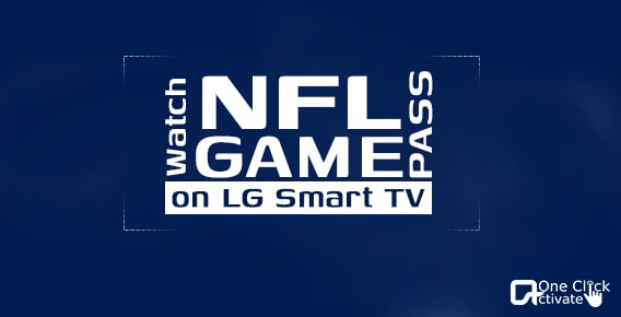 Watch NFL Game Pass on LG Smart TV | Installation guide, Cordless ways