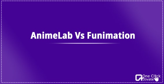 AnimeLab and Funimation: Choose the better streaming service today!