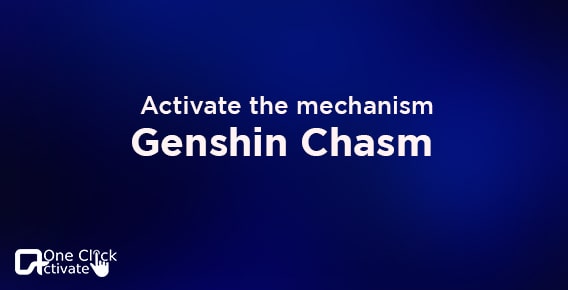 Activate the mechanism in Genshin Chasm