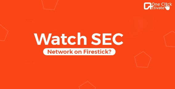 Watch SEC Network on Firestick