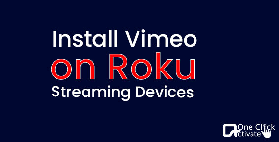 Install Vimeo on Roku Streaming Devices