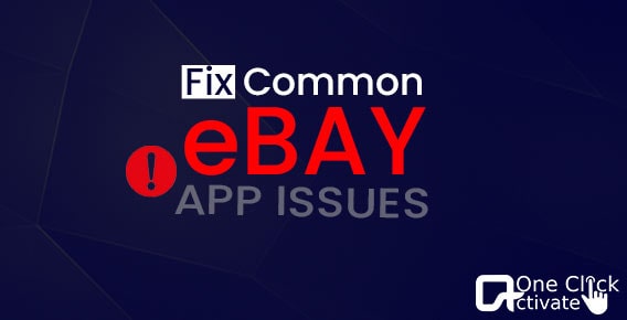 Fix eBay App Problems