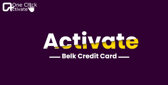 Activate Belk Credit Card