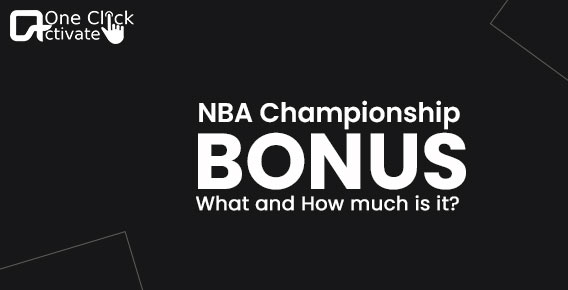 NBA Championship Bonus: What and How much is it?