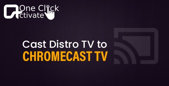 How to Cast Distro TV to Chromecast TV