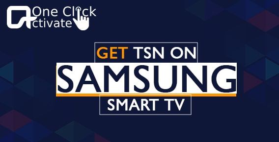 Install TSN on Samsung Smart TV